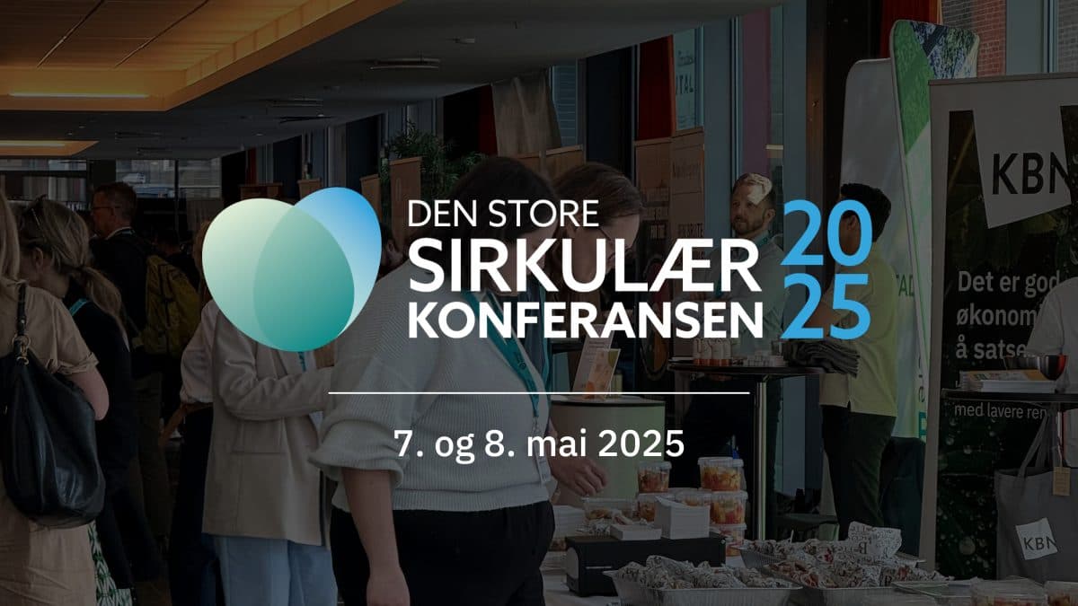 Folk bla gjennom stander på en konferanse; overlagt tekst på norsk lyder "Den Store Sirkulær Konferansen 2025," med arrangementsdatoer 7. og 8. mai 2025.